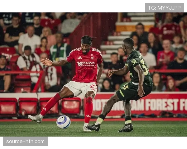 英超新秀诺丁汉森林持续崛起，表现引发广泛关注